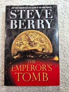 Steve Berry The Emperor's Tomb Hardcover First Edition 2010 Historical Thriller